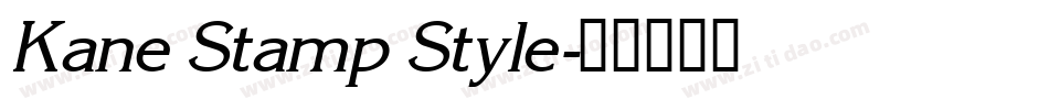 Kane Stamp Style字体转换